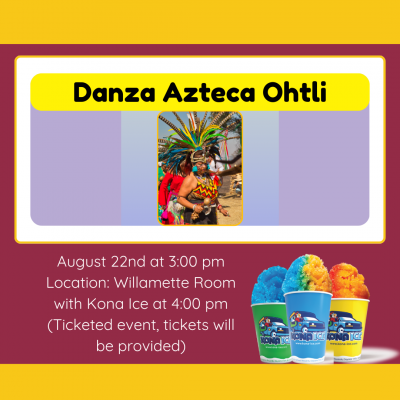 image of aztec dancers text danza azteca ohtli at 3:00p kona ice at 4:00p ticketed event tickets provided