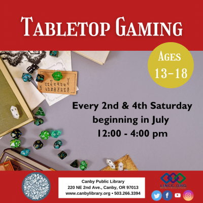 image dice and game board text tabletop gaming ages 13-18 every 2nd and 4th saturday beginning in july 12:00-4:00