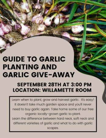 image a bunch of garlic text guide to garlic planting and give-away september 28th at 3:00pm in the Willamette Room
