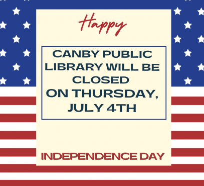 image an american flag tex canby public library will be closed on Thursday july 4th